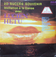 Lucien Hétu - 20 Succès Souvenir - Invitation À La Danse - 2 X Vinyle, LP - Disco & Pop