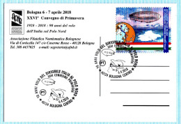 ITALIA, Annullo Speciale Bologna 6-4-2018, 90° Anniversario Volo Dirigibile Italia Al Polo Nord, Dirigibile, Orsi - Arctic Expeditions