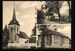 AK Fredersdorf B. Berlin, Kirche, Rathaus, Strassenpartie Mit Brücke  - Brück