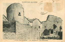 LA CAVALERIE .  Les Remparts . Lou Pourtalou . - La Cavalerie