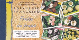 POLYNESIE FRANCAISE - CARNET C590 -1 N° YT 590/601 - FRUITS DU FENUA - NEUF - Booklets