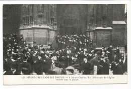 PARIS. LES INVENTAIRES DANS LES EGLISES.Saint Clothilde. Les Défenseurs De L'Eglise Massés Sous Le Portail - Arrondissement: 07