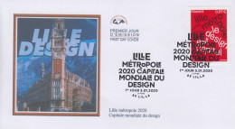 Enveloppe   FDC  1er   Jour     FRANCE    LILLE  METROPOLE   2020    Capitale  Mondiale  Du  Design    2020 - 2020-…