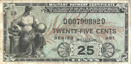 USA UNITED STATES 25 CENTS MILITARY CERTIFICATE BLUE WOMAN SERIES 481 VF ND(1951-54) PM24a READ DESCRIPTION CAREFULLY !! - 1951-1954 - Series 481