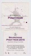 Étiquette Et Contre étiquette " BOURGOGNE PINOT NOIR 2015 " SAS Clair Obscur Corpeau (2664) _ev317 - Bourgogne