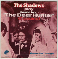 The Shadows - Theme From The Deer Hunter (Cavatina) / Bermuda Triangle. Single - Andere & Zonder Classificatie