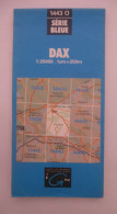 DAX (40) CARTE IGN Au 1/25 000 - 1443 Ouest - 1986 - Carte Topografiche