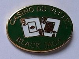 Pin's  Ville, Jeux  CASINO  DE  VITTEL  BLACK  JACK  ( 88 ) - Casinos