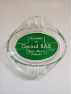 Cendrier Souvenir Du Central Bar Saint-Mard - Glas