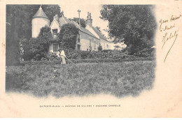 LA FERTE ALAIS - Château De Villiers - Ancienne Chapelle - Très Bon état - La Ferte Alais