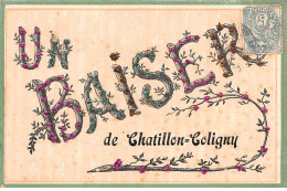 Un Baiser De CHATILLON COLIGNY - Très Bon état - Chatillon Coligny