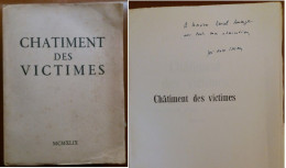 C1 Jose Andre LACOUR - CHATIMENT DES VICTIMES EO 1949 Envoi DEDICACE Signed  Port Inclus France - Gesigneerde Boeken