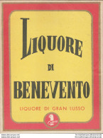 Bh116 Etichetta Liquore Di Benevento - Autres & Non Classés