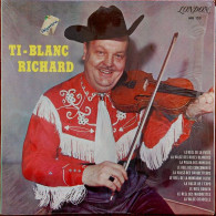 Ti-Blanc Richard -  Ti-Blanc Richard - Country & Folk