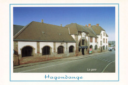 57 HAGONDANGE LA GARE - Hagondange