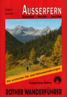 Außerfern - Lechtal: Ehrwald - Lermoos - Reutte - Elbigenalp. 50 Touren. Mit GPS-Tracks - Autres & Non Classés