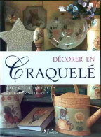 Décorer En Craquelé (2004) De Giuliana Alio - Home Decoration