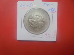 CHINE 50 Cents 1908 ARGENT (A.7) - China