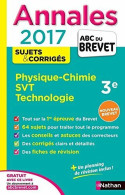 Annales Physique-chimie, SVT, Technologie  3e (2016) De Nicolas Coppens - 12-18 Años