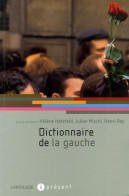 Dictionnaire De La Gauche (2007) De Hélène Hatzfeld - Droit