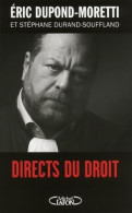 Directs Du Droit (2017) De Stéphane Dupond-Moretti - Droit