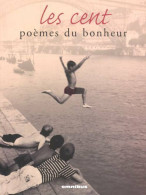 Cent Poèmes Du Bonheur (2002) De Collectif - Andere & Zonder Classificatie