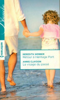 Retour à Heritage Port / Le Visage Du Passé (2015) De Annie Claydon - Romantiek