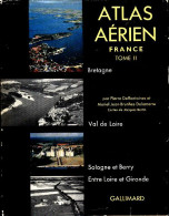 Atlas Aérien France Tome II  (1957) De Collectif - Karten/Atlanten