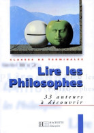 Lire Les Philosophes (1999) De Gérard Chomienne - 12-18 Años