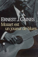 Mozart Est Un Joueur De Blues (2006) De Ernest J. Gaines - Musique