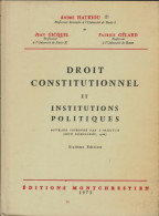 Droit Constitutionnel Et Institutions Politiques (1975) De André Gicquel - Recht