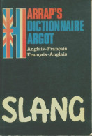 Harrap's French-english English-french Dictionary Of Slang (1981) De Collectif - Dizionari