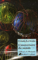 L'anniversaire Du Monde (2006) De Ursula Le Guin - Otros & Sin Clasificación