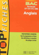 Top'Fiches : Anglais Bac Terminales STT STI STL SMS (2002) De Brigitte Lallement - 12-18 Años