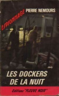 Les Dockers De La Nuit (1965) De Pierre Nemours - Old (before 1960)
