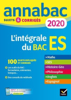 L'intégrale Du Bac S : Sujets Et Corrigés 2020 (2019) De Sabrina Cerqueira - 12-18 Años