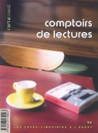 Comptoirs De Lecture. Les Cafés-librairies à L'ouest (2007) De Cécile Faver - Tourisme