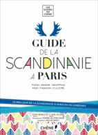 Guide De La Scandinavie à Paris (2015) De Katia Barillot - Tourisme