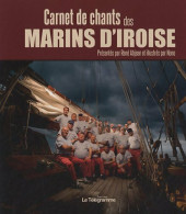 Carnet De Chants Des Marins D'Iroise (2012) De René Abjean - Musique