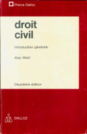 Droit Civil (1974) De Alex Weil - Recht