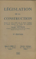 Législation De La Construction (1964) De Georges Liet-Veaux - Recht