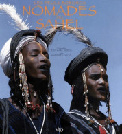 Les Peuls Bororos Nomades Du Sahel (2000) De Sandrine Loncke - Tourisme