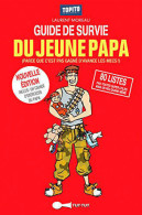 Le Guide De Survie Du Jeune Papa En 80 Listes (2014) De Laurent Moreau - Humor