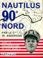 Nautilus 90° Nord (1959) De William R. Anderson - Other & Unclassified