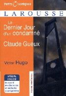 Le Dernier Jour D'un Condamné / Claude Gueux (2009) De Victor Hugo - Other & Unclassified