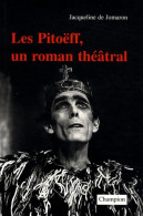 Les Pitoëff Un Roman Théâtral (1996) De Jacqueline De Jomaron - Other & Unclassified