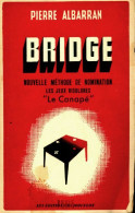 Bridge Nouvelle Méthode De Nomination (1946) De Pierre Albarran - Gesellschaftsspiele