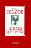 Des Paroles Qui Chantent (0) De Pierre Delanoë - Musique