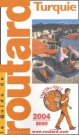 Le Guide Du Routard : Turquie 2004 (2004) De Guide Du Routard - Tourisme