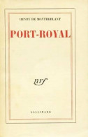 Port-Royal (1954) De Henry De Montherlant - Other & Unclassified